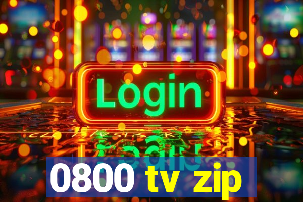 0800 tv zip